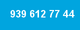 939 612 77 44 939 612 77 44